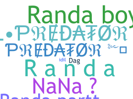 Nickname - Randa