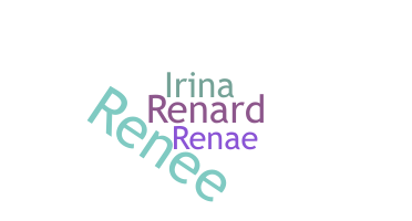 Nickname - Renie