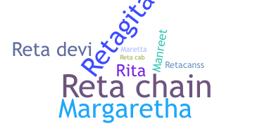Nickname - Reta