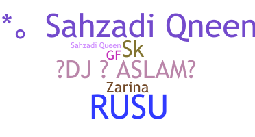 Nickname - Sahzadi