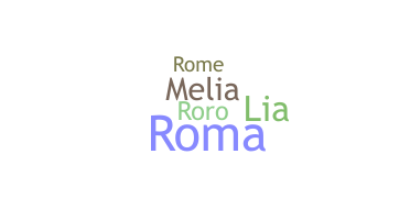 Nickname - Romelia