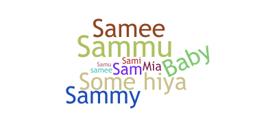 Nickname - Sameeha
