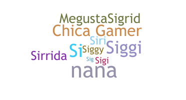 Nickname - Sigrid