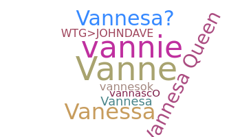 Nickname - Vannesa
