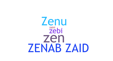 Nickname - Zenab