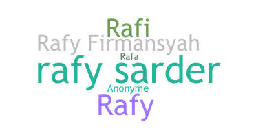Nickname - rafy