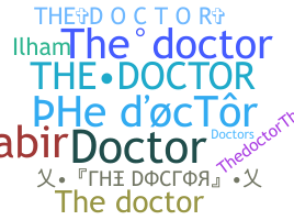 Nickname - TheDoctor