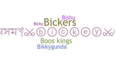 Nickname - Bickey