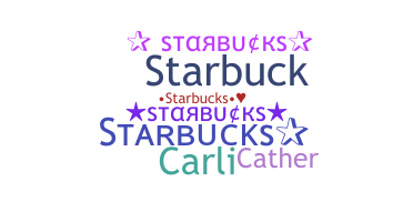 Nickname - Starbucks