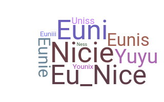 Nickname - Eunice