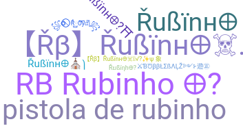Nickname - Rubinho