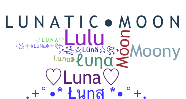 Nickname - Luna