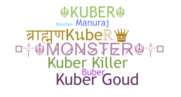 Nickname - Kuber
