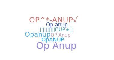 Nickname - OPanup