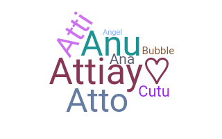 Nickname - Attia