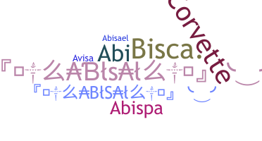 Nickname - Abisai