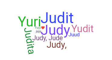 Nickname - Judith
