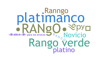Nickname - Rango