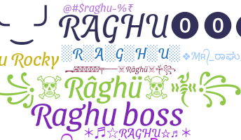 Nickname - Raghu