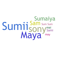Nickname - Sumaya