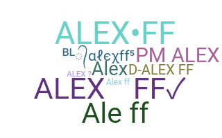 Nickname - AlexFF