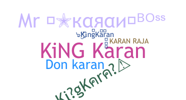 Nickname - KingKaran