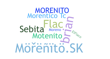Nickname - Morenito