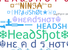 Nickname - HeadShot