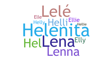 Nickname - Helena