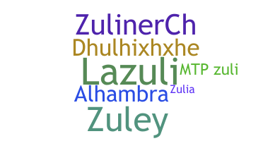 Nickname - ZuLi