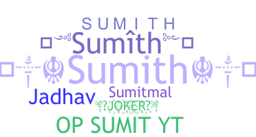 Nickname - Sumith