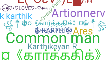 Nickname - Karthikeyan