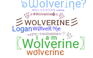 Nickname - Wolverine