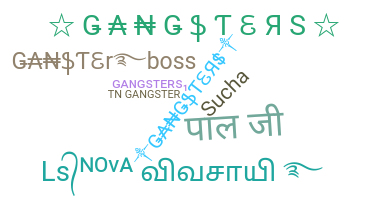 Nickname - Gangsters