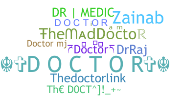 Nickname - Doctor
