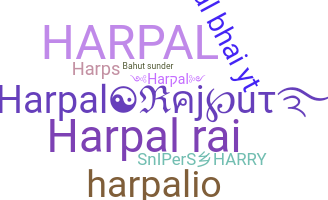 Nickname - Harpal