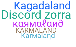 Nickname - Karmaland
