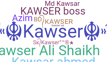 Nickname - Kawser