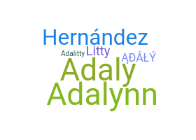 Nickname - ADaly