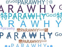 Nickname - Parawhy