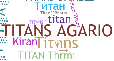 Nickname - Titans