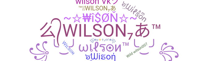 Nickname - Wilson
