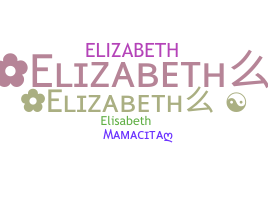 Nickname - ElizabethA