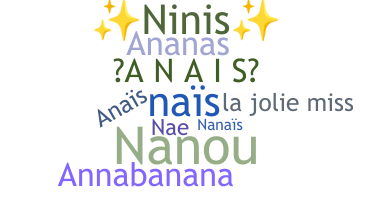 Nickname - Anais