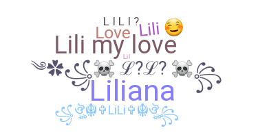 Nickname - Lili