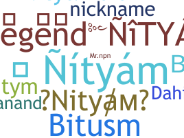 Nickname - Nityam