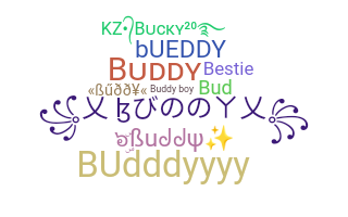 Nickname - Buddy