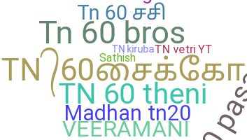 Nickname - TN60