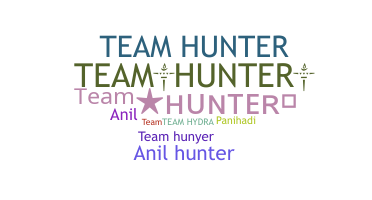 Nickname - Teamhunter