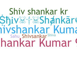 Nickname - Shivshankar